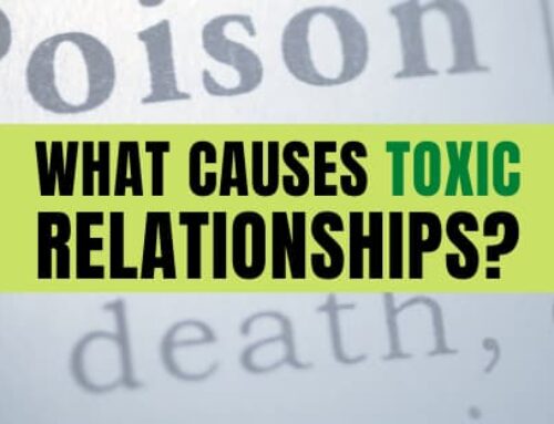 9 Causes Of Toxic Relationships!