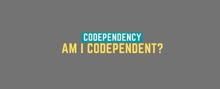 Am I Codependent? Codependency quiz that will help you heal and recover.