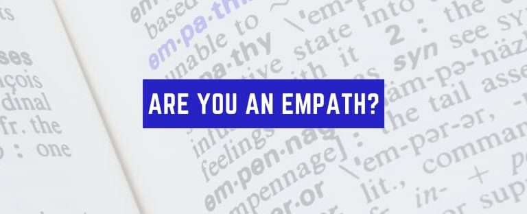 Am I An Empath? Tips + Test!