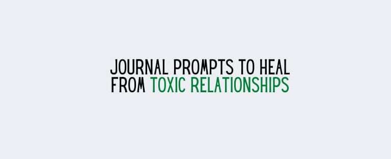 journal prompts for toxic relationship