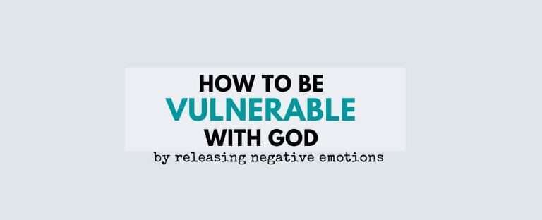 Steps to Be Vulnerable With God