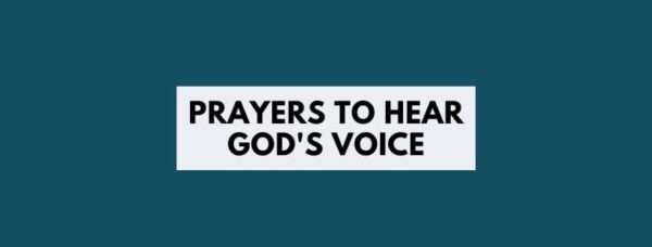 13 Powerful Prayers to Hear God's Voice + Scriptures - ADORNED HEART