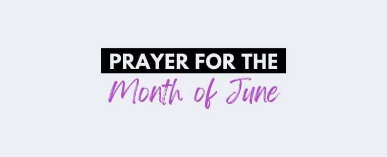 Prayer for the Month of June