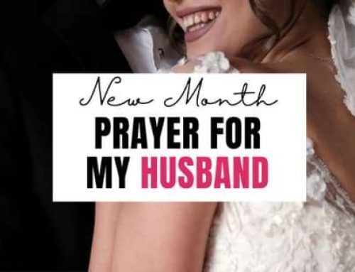 100 New Month Prayer for My Husband